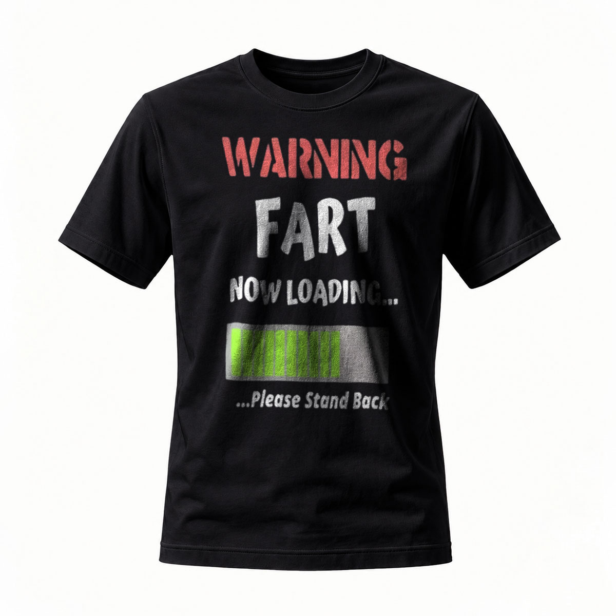 Warning Fart Now Loading Men's T-Shirt Funny Gift Humor
