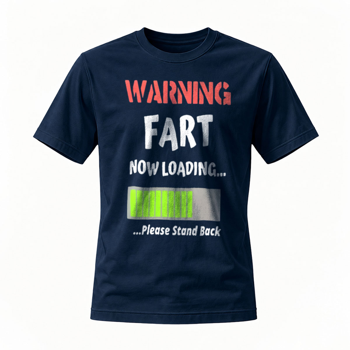 Warning Fart Now Loading Men's T-Shirt Funny Gift Humor - Image 7