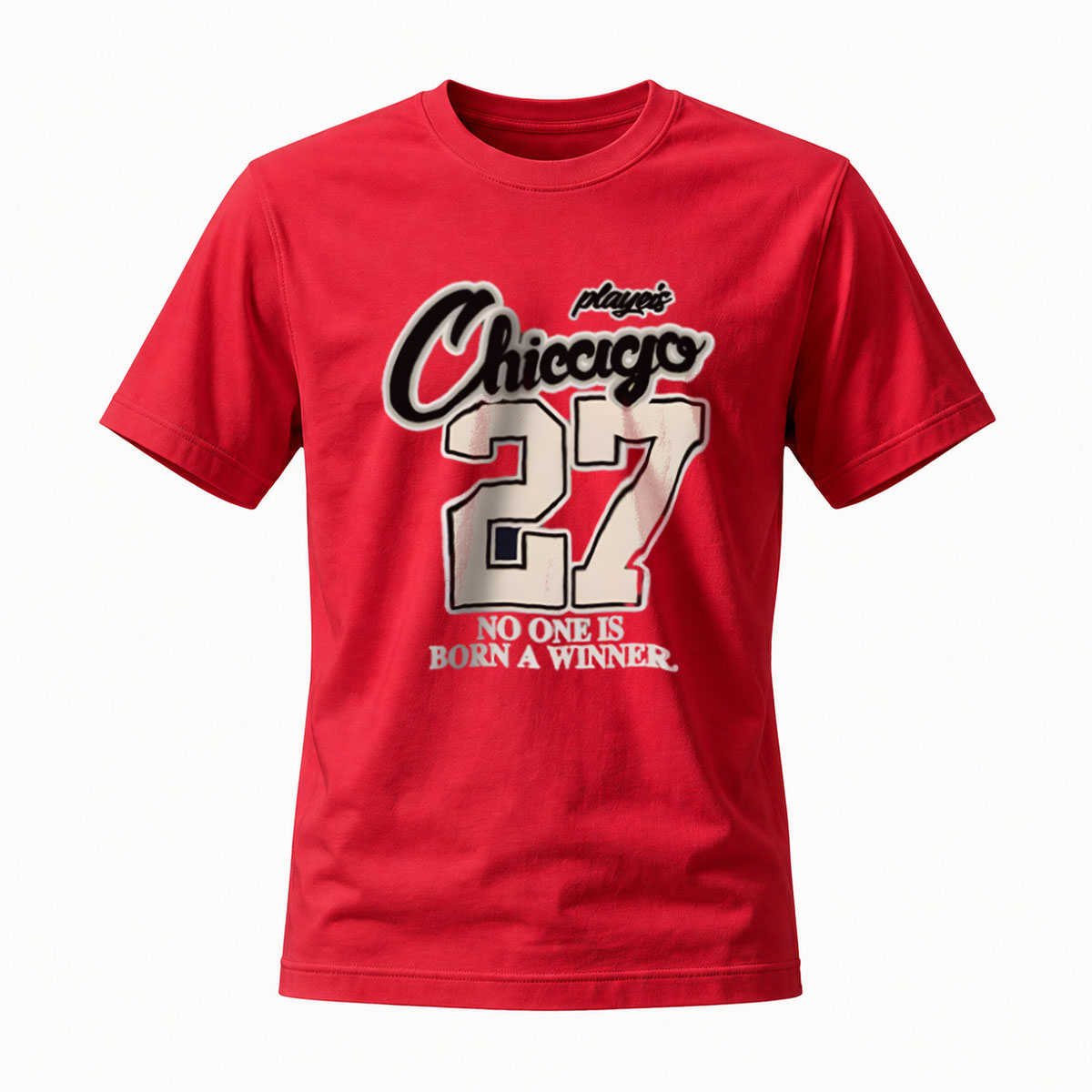 Chicago 27 No One Is Born A Winner T-Shirt Men's Black - Image 5