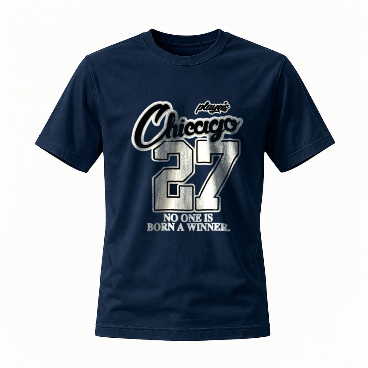 Chicago 27 No One Is Born A Winner T-Shirt Men's Black - Image 7