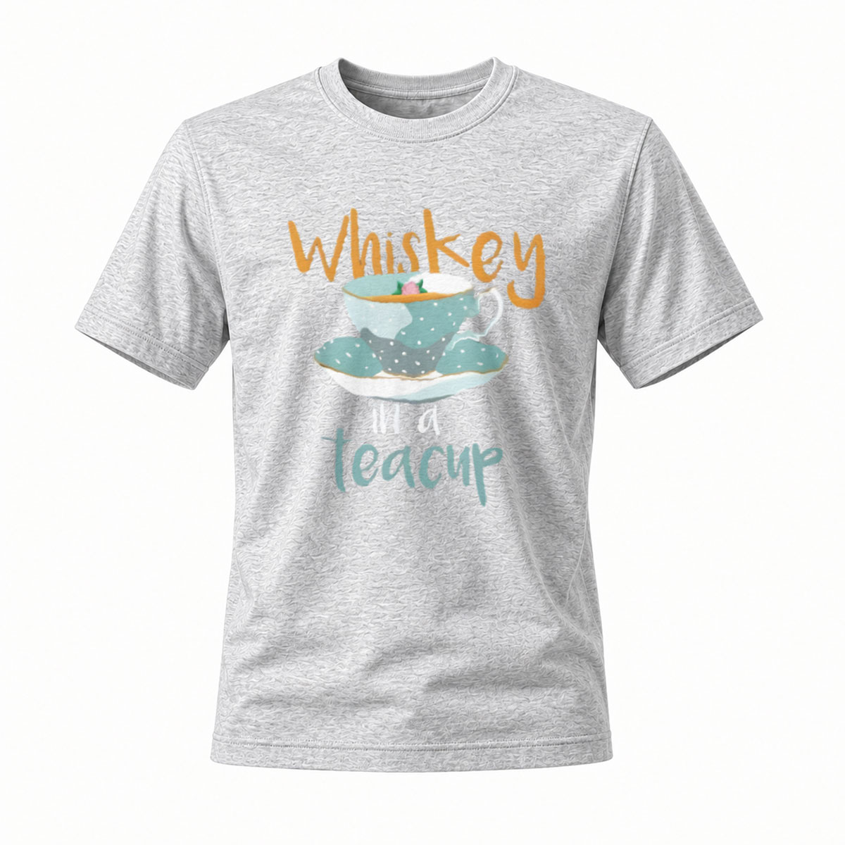 Whiskey in a Teacup T-Shirt Men's Women's Casual Gift Wear - Image 3
