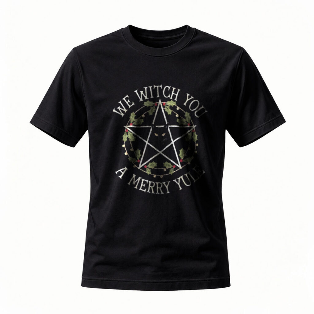 We Witch You A Merry Yule Pentagram Holiday T-Shirt