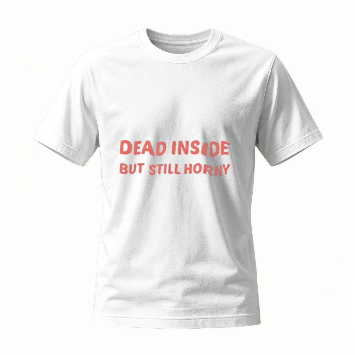 Dead Inside But Still Horny T-Shirt Men's Black Humor Shirt - Image 2