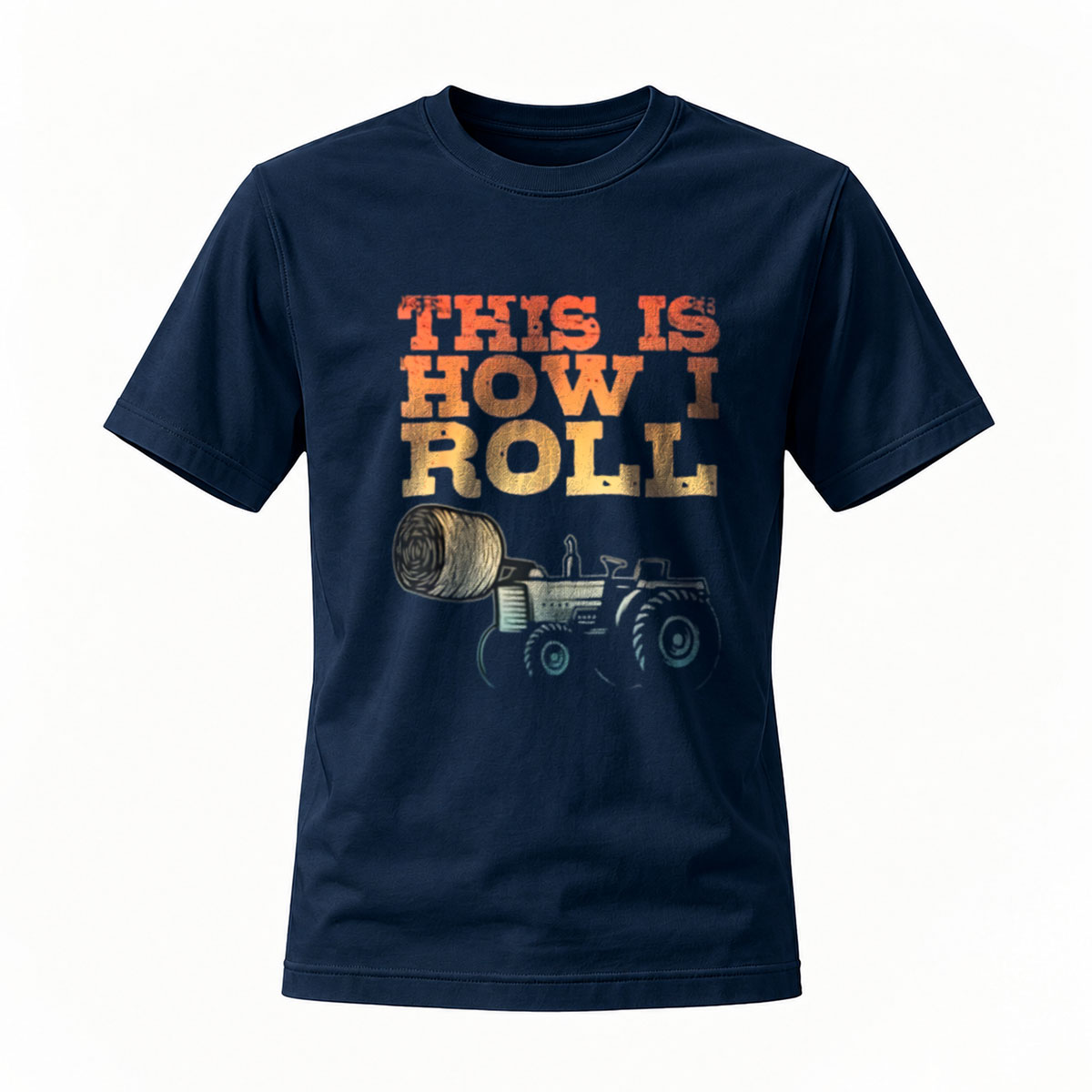 This Is How I Roll Tractor T-Shirt Men's Farm Fun Gift - Image 7