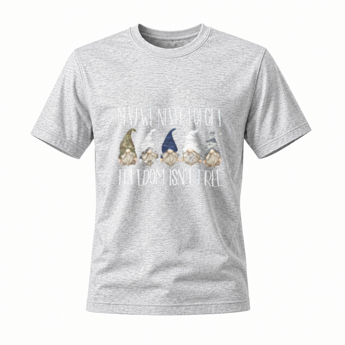 May We Never Forget Freedom Isn't Free Gnomes T-Shirt - Image 3