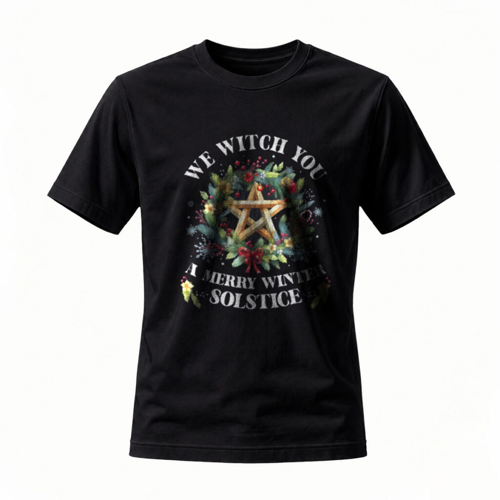 We Witch You A Merry Winter Solstice T-Shirt Men Women Holiday Gift