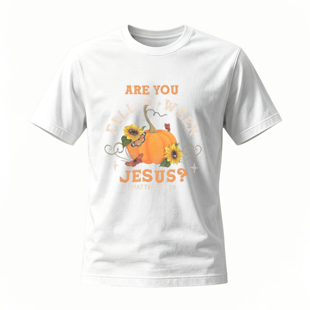 Are You Fall O Ween Jesus Matthew 419 T-Shirt Men's Women's Autumn Gift - Image 2