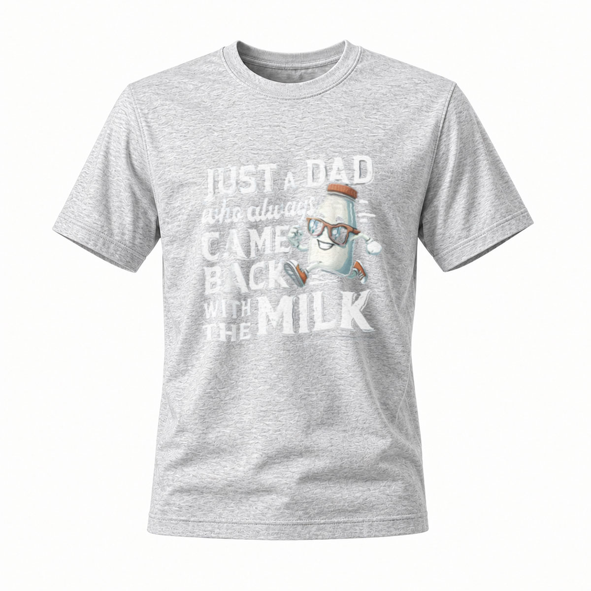 Just a Dad Who Always Came Back With the Milk T-Shirt - Image 3