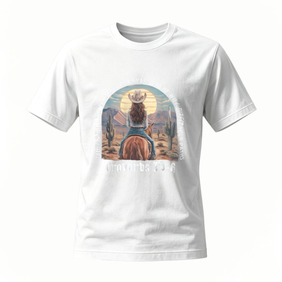Trust in the Lord Cowgirl Riding Horse Proverbs 3:5-6 T-Shirt - Image 2