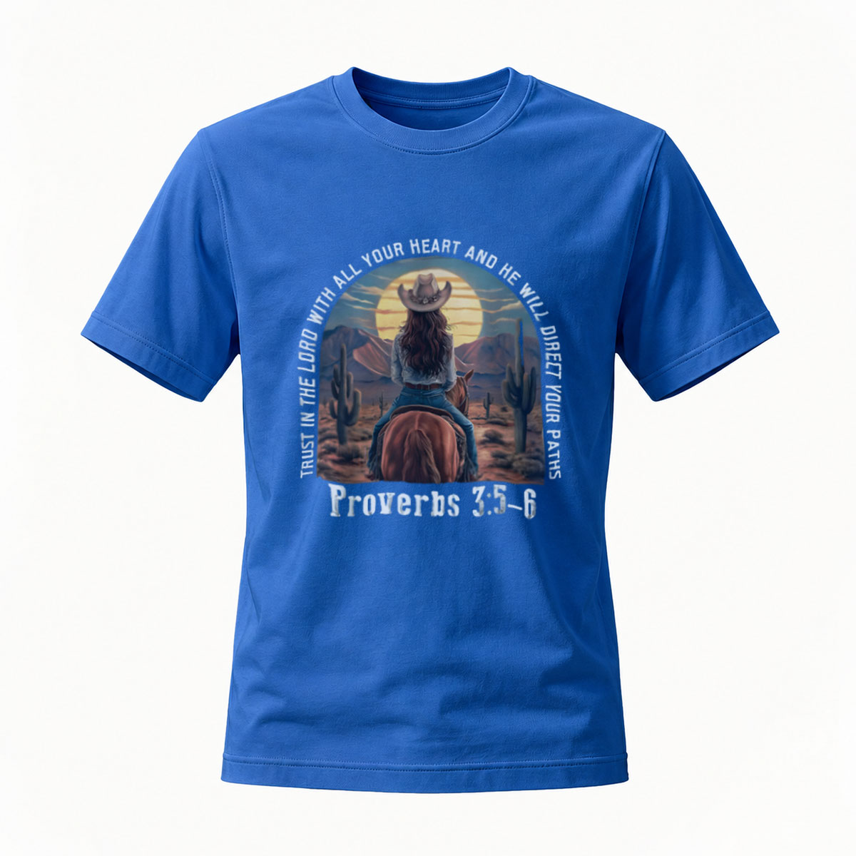Trust in the Lord Cowgirl Riding Horse Proverbs 3:5-6 T-Shirt - Image 4