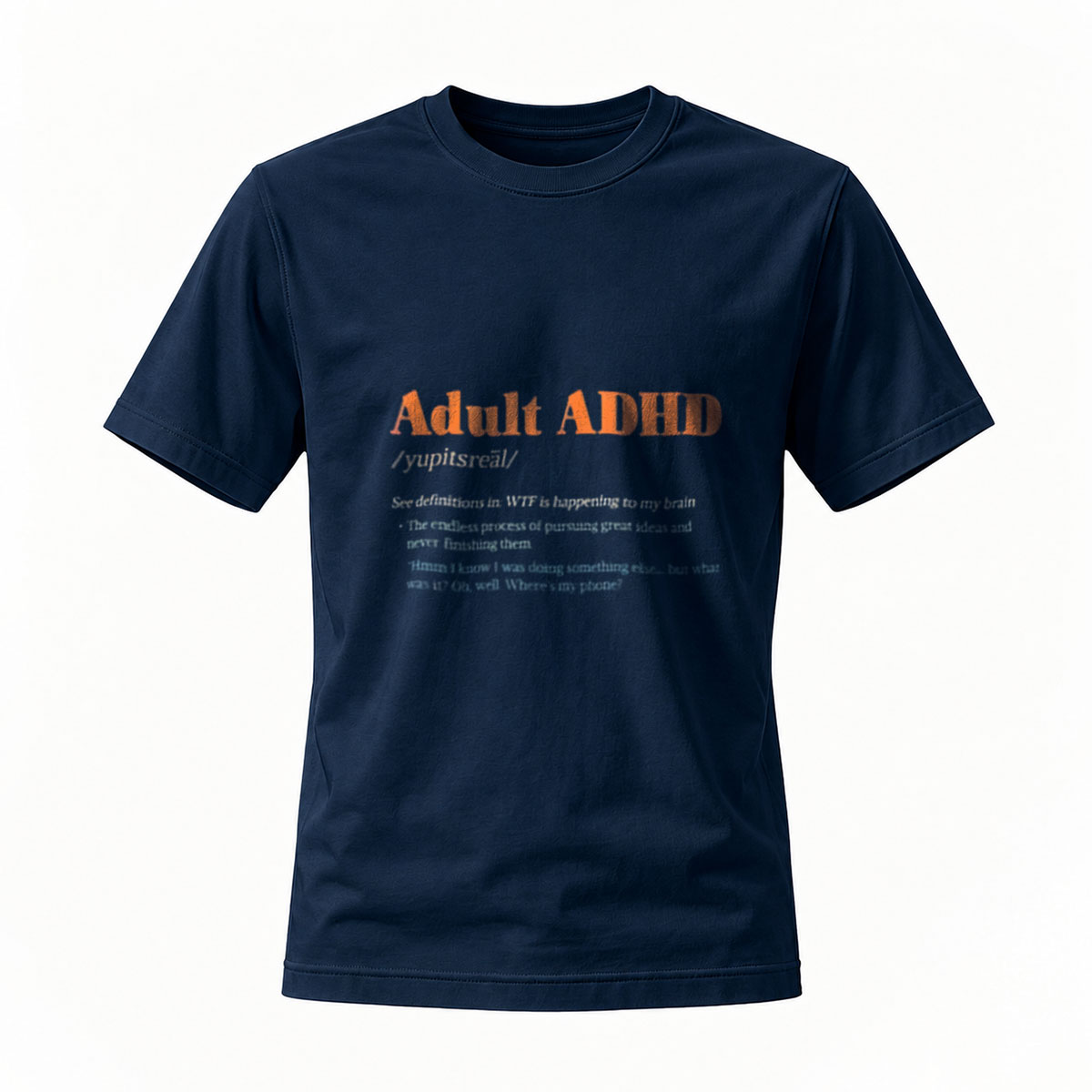 Adult ADHD Definition T-Shirt Men's Women's Funny Gift Wear - Image 7