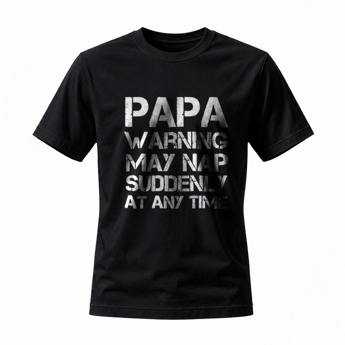 Papa Warning May Nap Suddenly T-Shirt Men's Gift Humor