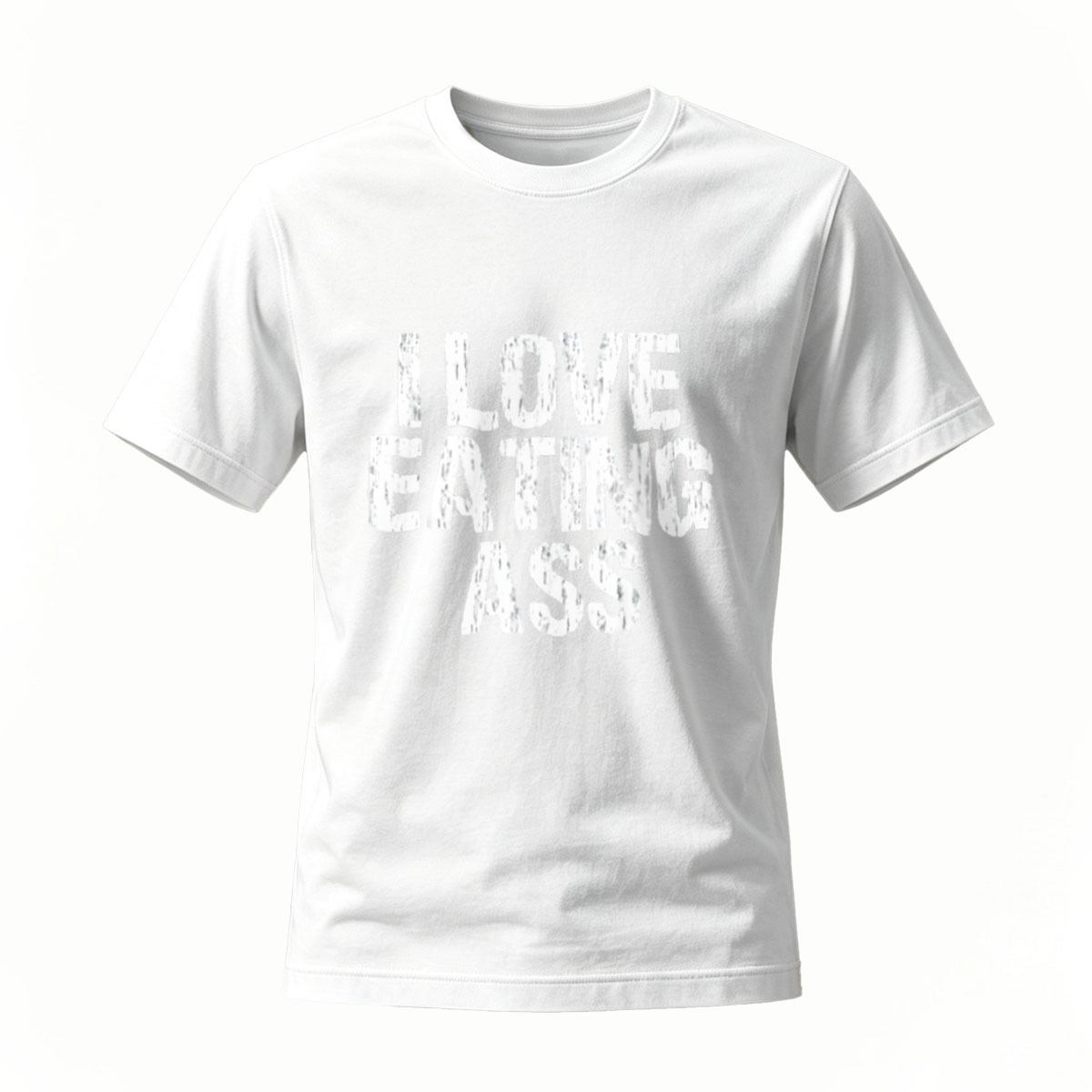 I Love Eating Ass Mens T-Shirt Funny Slogan Shirt - Image 2