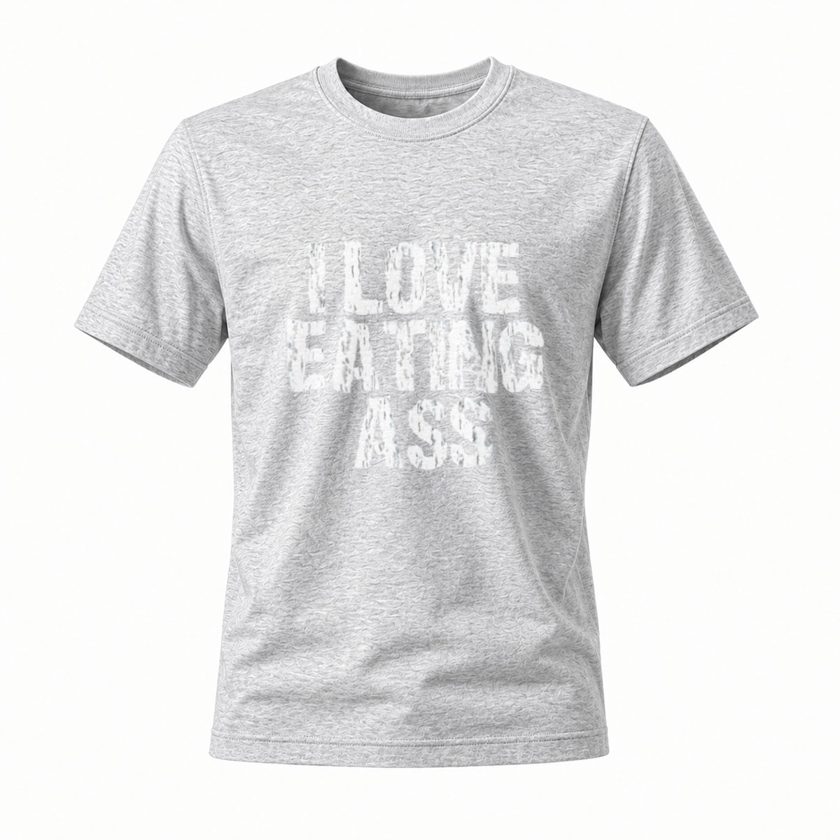 I Love Eating Ass Mens T-Shirt Funny Slogan Shirt - Image 3