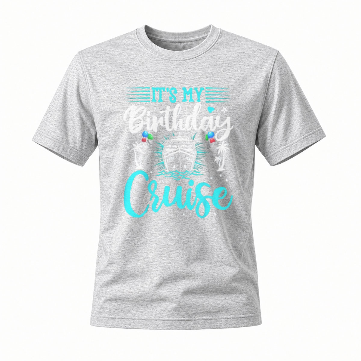 Its My Birthday Cruise Shirt Men Women Party Gift Vacation Tees - Image 3