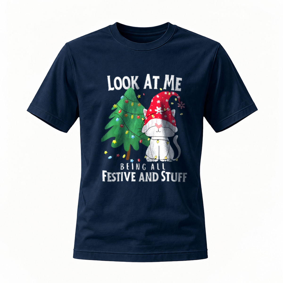 Look At Me Being Festive Christmas Gnome Tree T-Shirt - Image 7