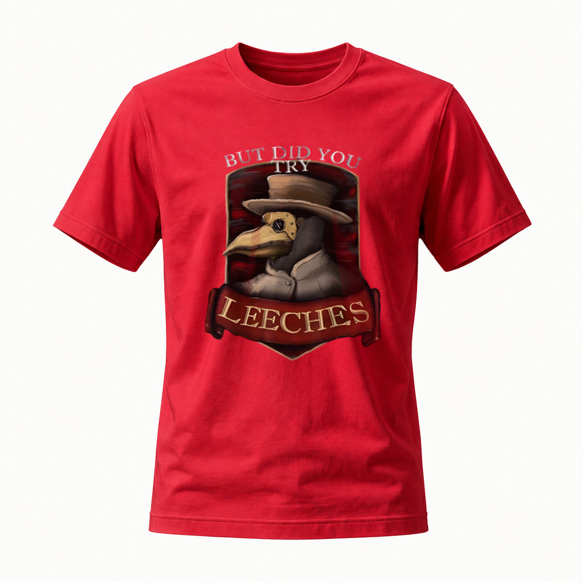 But Did You Try Leeches Plague Doctor T-Shirt Men's - Image 5