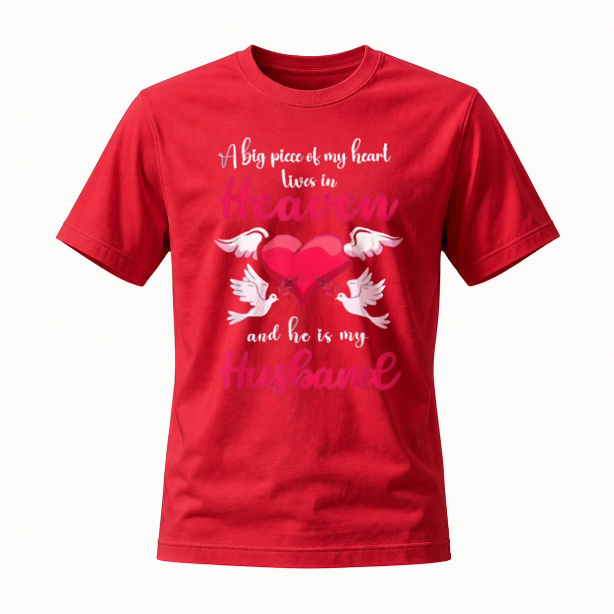 A Big Piece of My Heart Lives in Heaven Husband Memorial T-Shirt - Image 5