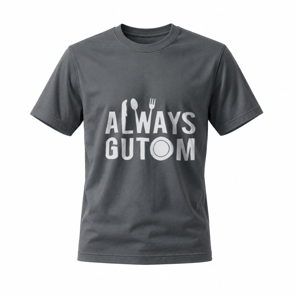 Always Gutom Men's T-Shirt Foodie Gift Casual Wear - Image 6