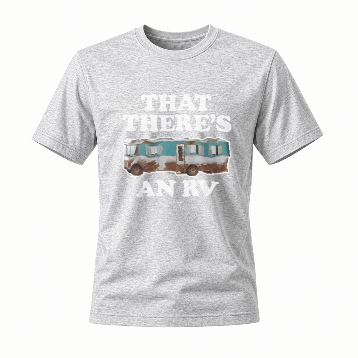 That There's An RV Men's T-Shirt Christmas Vacation Movie Quote - Image 3
