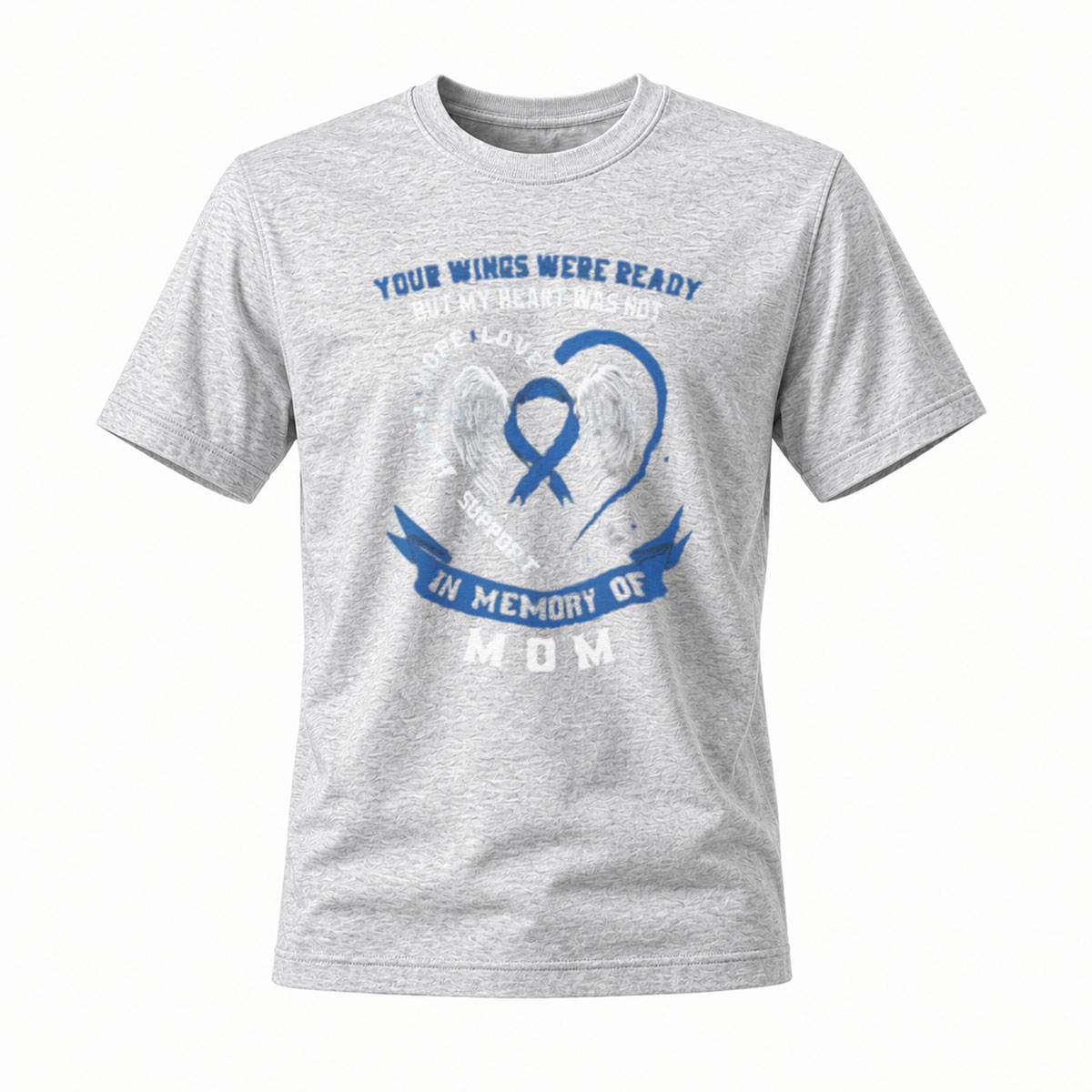 In Memory of Mom Wings Ready Heart Not T-Shirt - Image 3