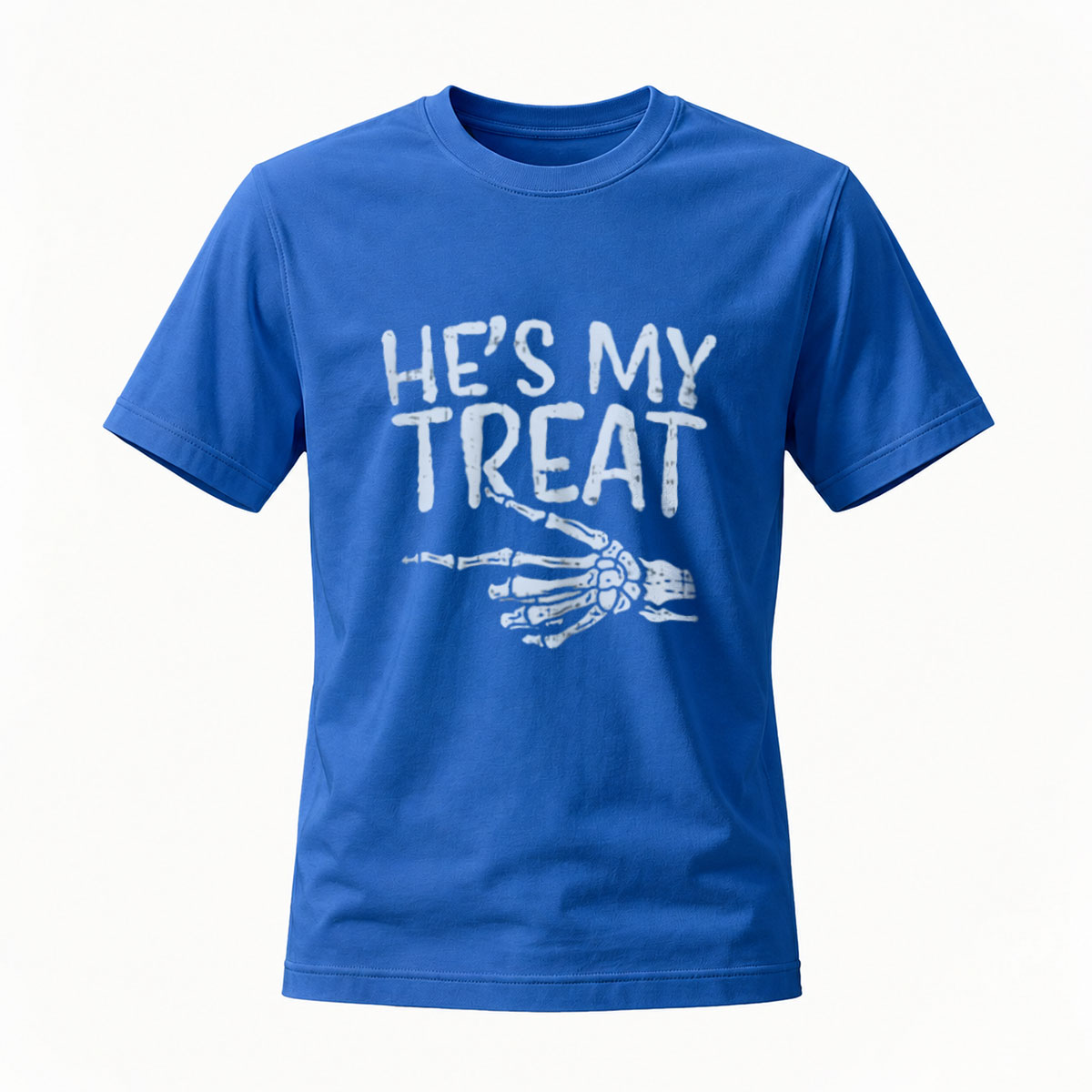 Hes My Treat Skeleton Hand Halloween T-Shirt Men Women - Image 4