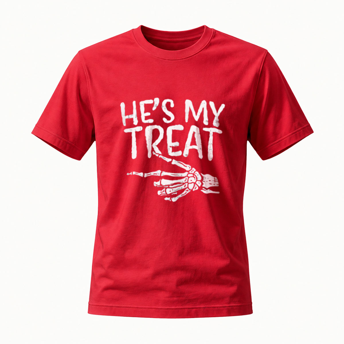 Hes My Treat Skeleton Hand Halloween T-Shirt Men Women - Image 5