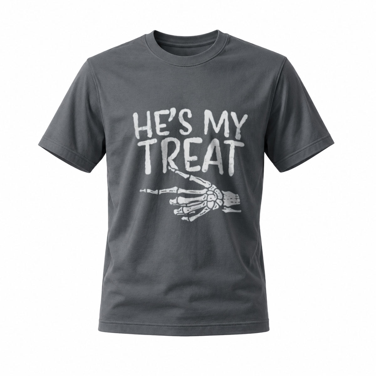 Hes My Treat Skeleton Hand Halloween T-Shirt Men Women - Image 6