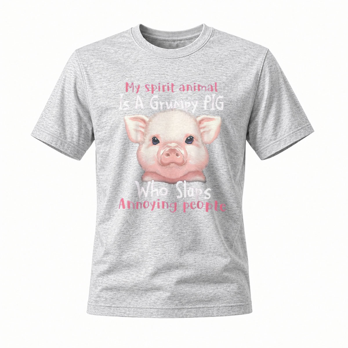 My Spirit Animal Grumpy Pig Slaps Annoying People T-Shirt - Image 3