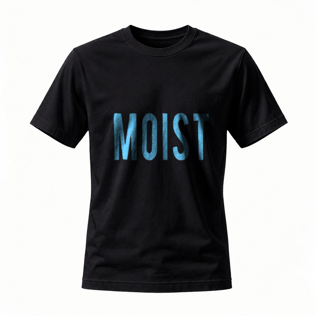 Moist T-Shirt Men's Humor Graphic Tee Funny Casual Wear