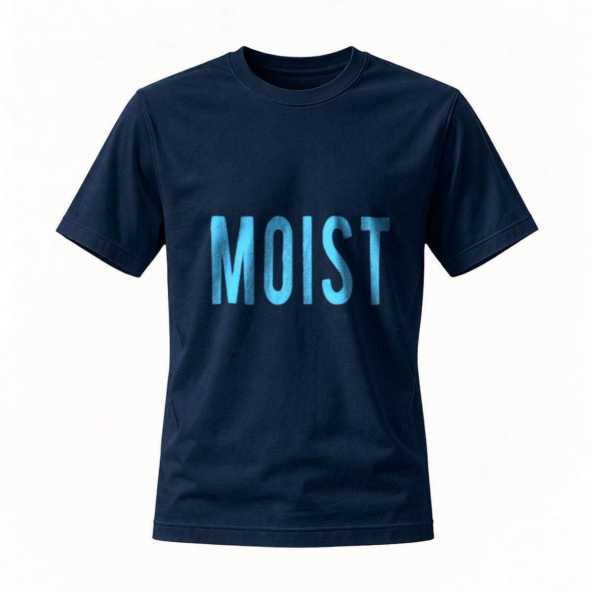 Moist T-Shirt Men's Humor Graphic Tee Funny Casual Wear - Image 7