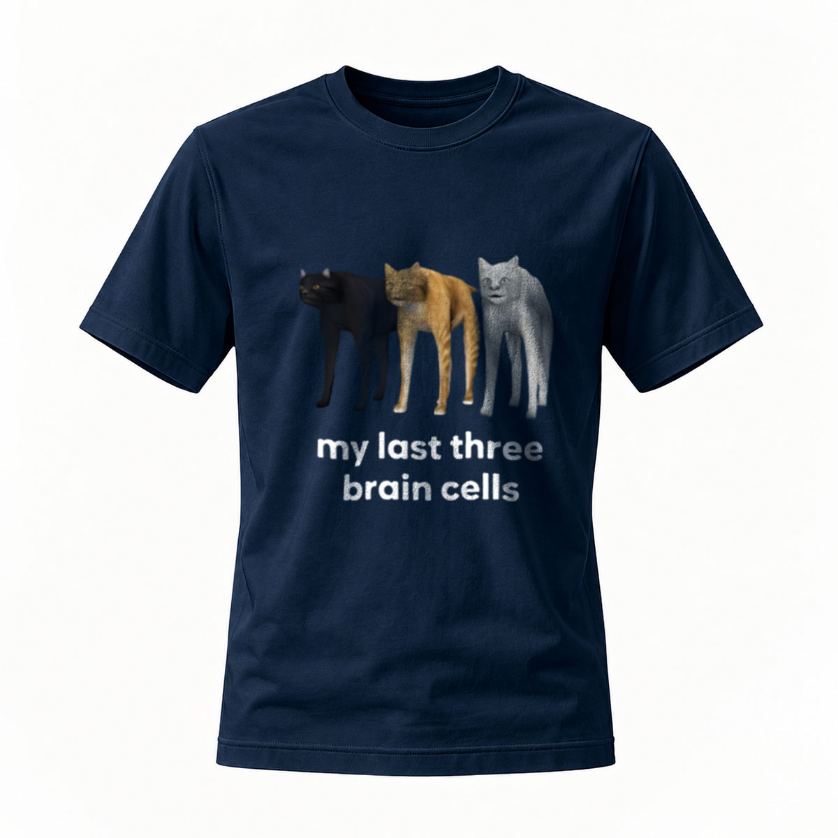 My Last Three Brain Cells Cats Funny T-Shirt Men Women - Image 7