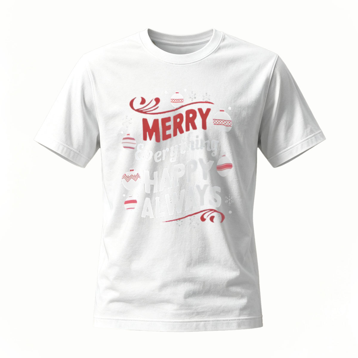 Merry Everything Happy Always Christmas T-Shirt Men Women Holiday Gift - Image 2