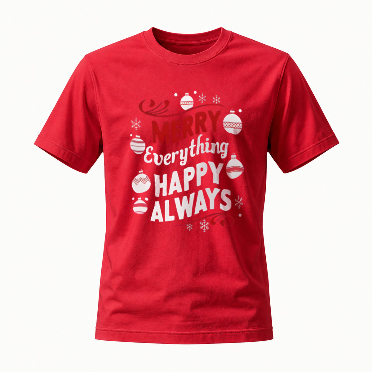 Merry Everything Happy Always Christmas T-Shirt Men Women Holiday Gift - Image 5