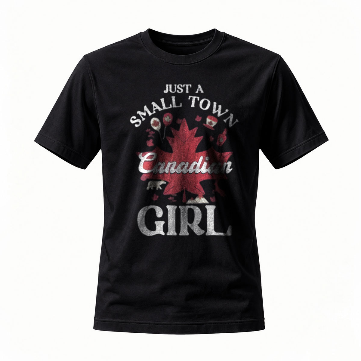 Just a Small Town Canadian Girl T-Shirt Men Women Canada Maple Leaf Design