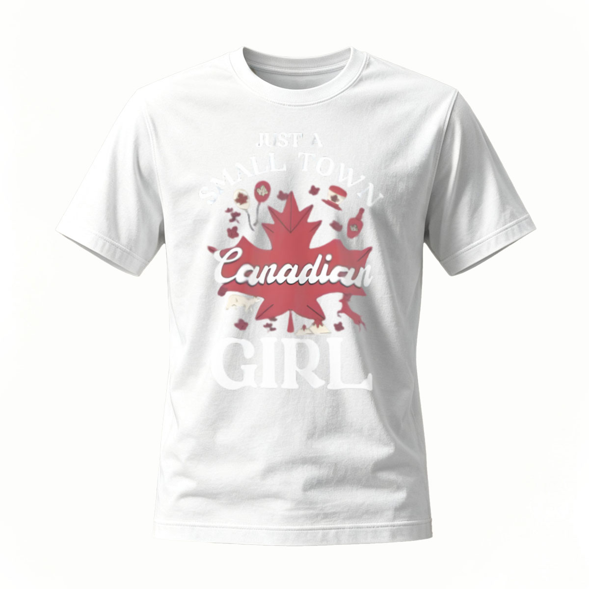 Just a Small Town Canadian Girl T-Shirt Men Women Canada Maple Leaf Design - Image 2