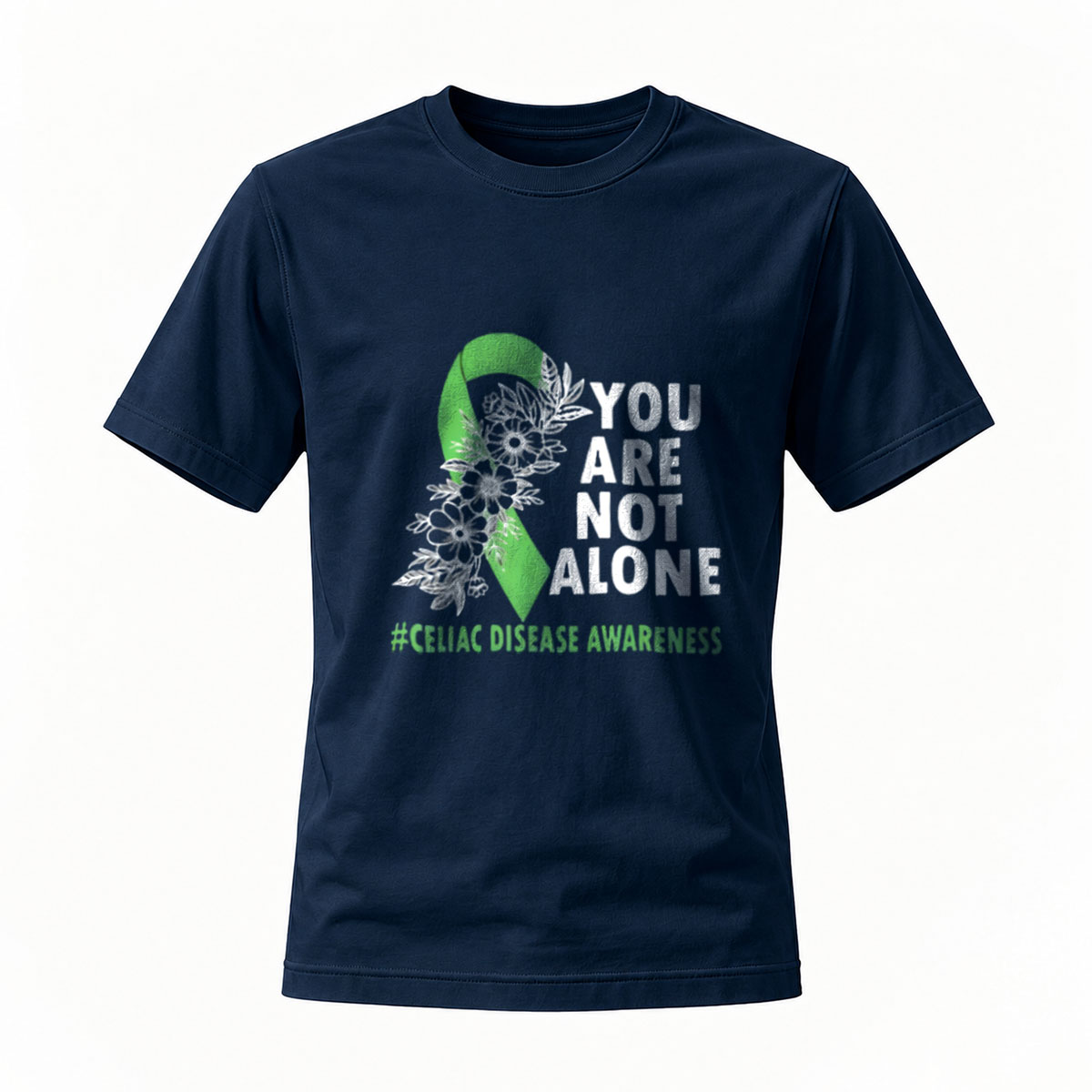 Celiac Disease Awareness T-Shirt You Are Not Alone Green Ribbon Men Women Apparel Gift - Image 7