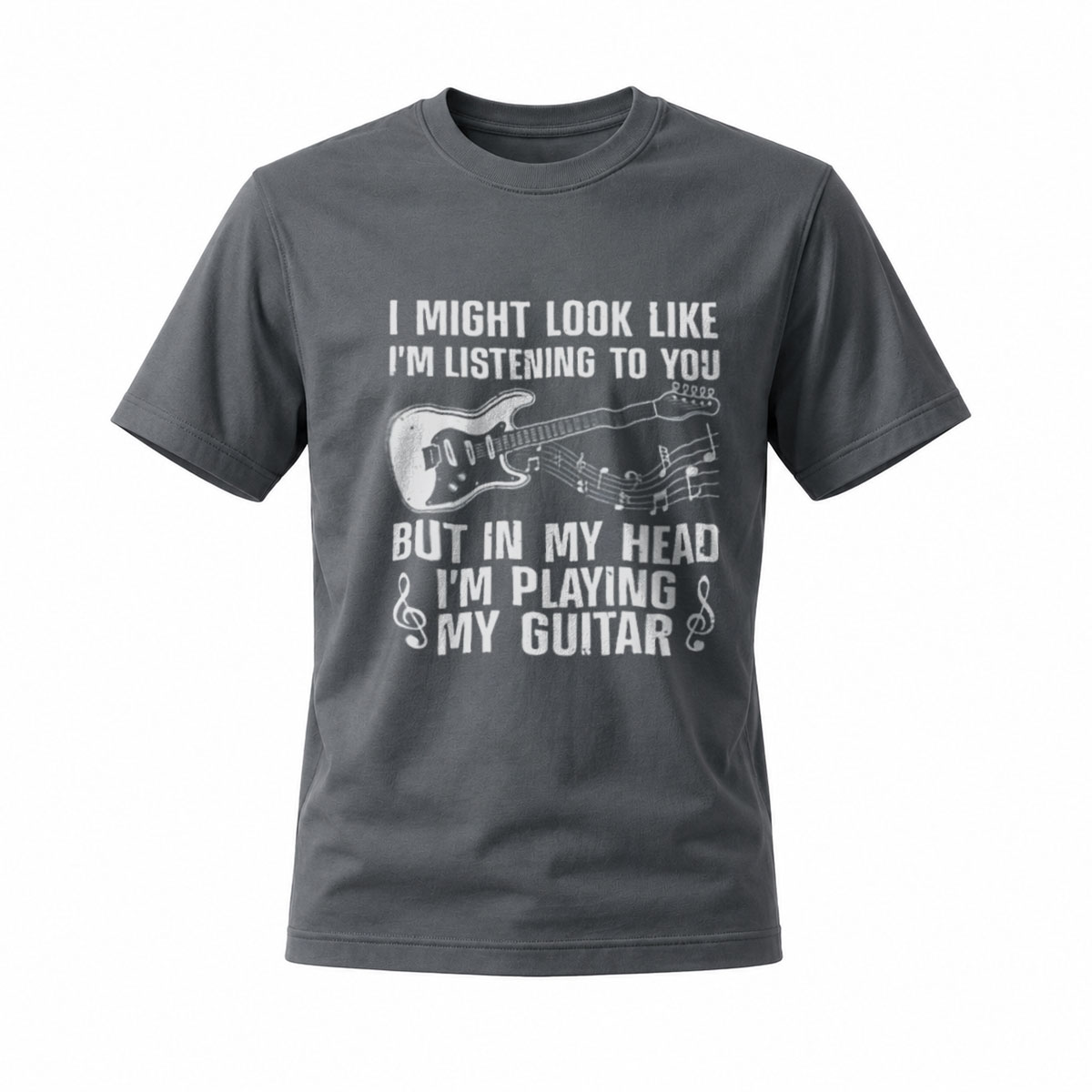 I Might Look Like I'm Listening But Playing Guitar T-Shirt - Image 6