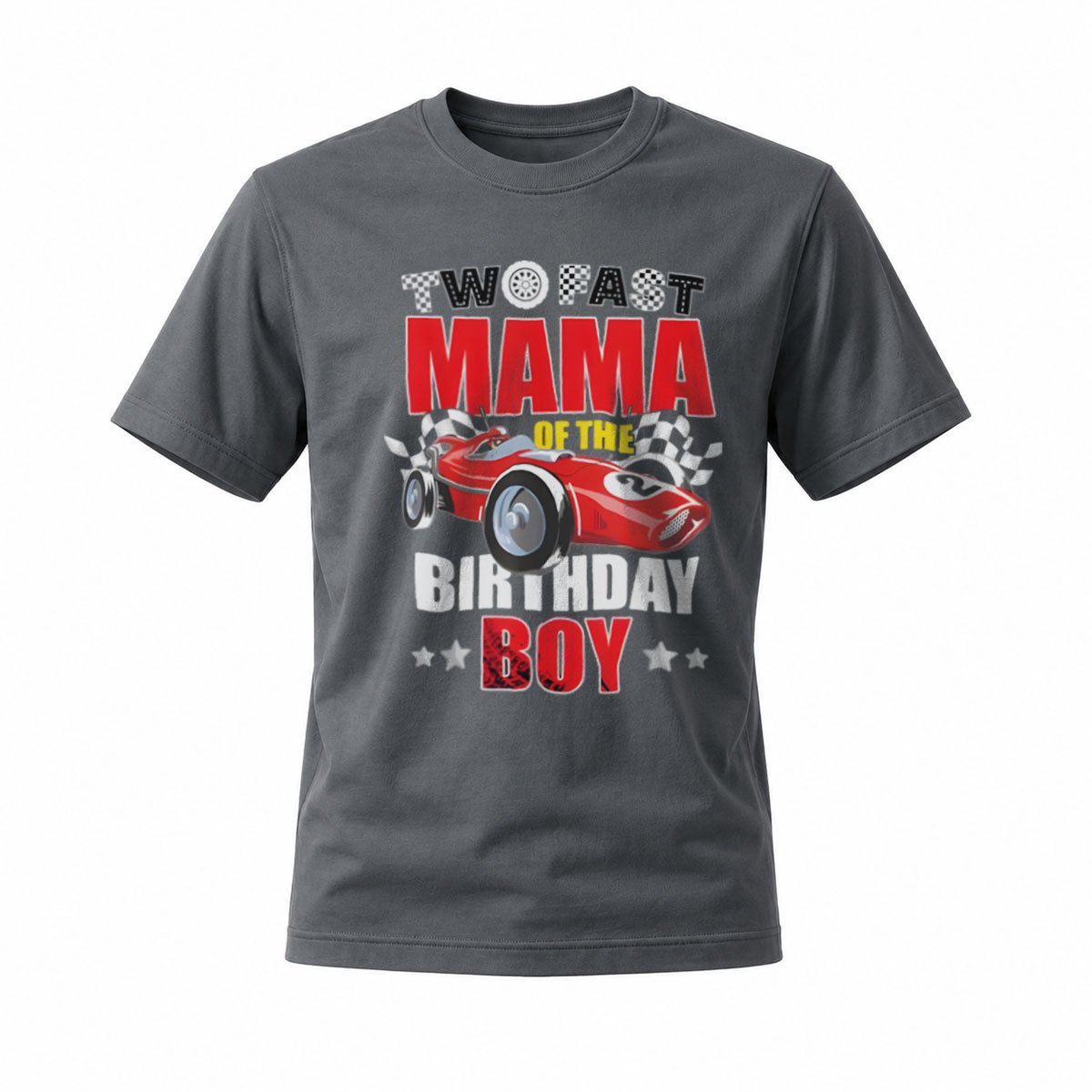Two Fast Mama of the Birthday Boy Racing Car T-Shirt - Image 6