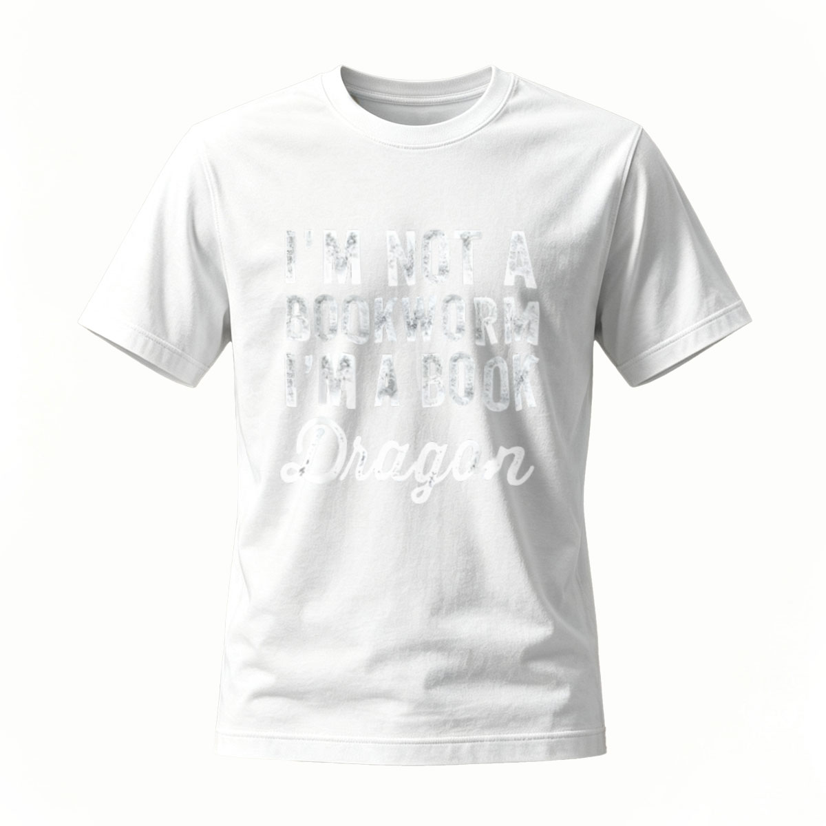 I'm Not a Bookworm I'm a Book Dragon T-Shirt Men Women Gift Reading Lover Fashion Apparel - Image 2