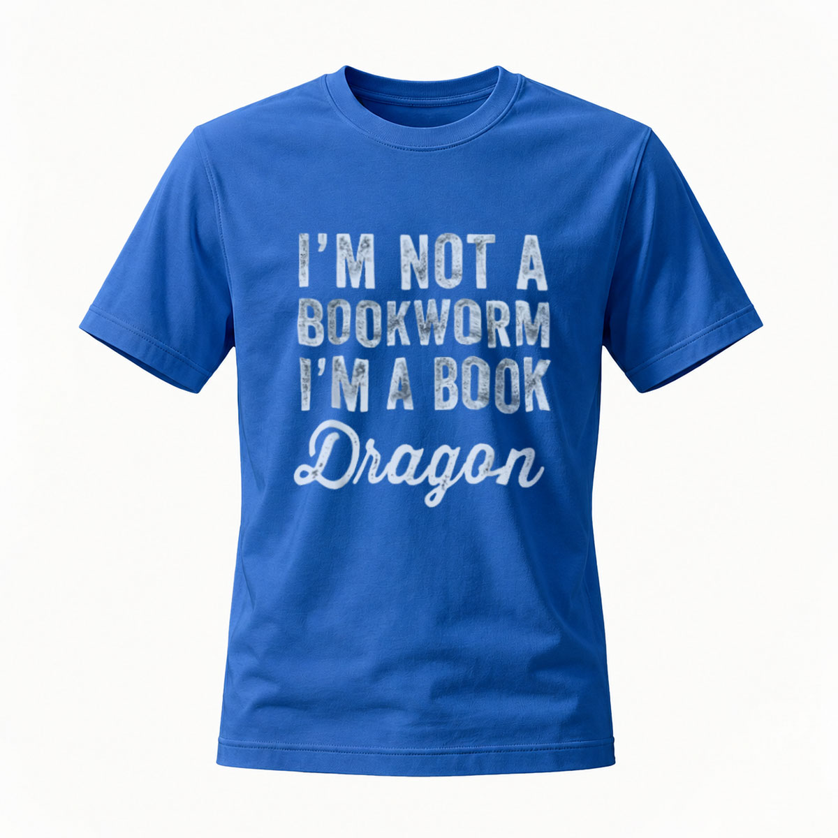 I'm Not a Bookworm I'm a Book Dragon T-Shirt Men Women Gift Reading Lover Fashion Apparel - Image 4