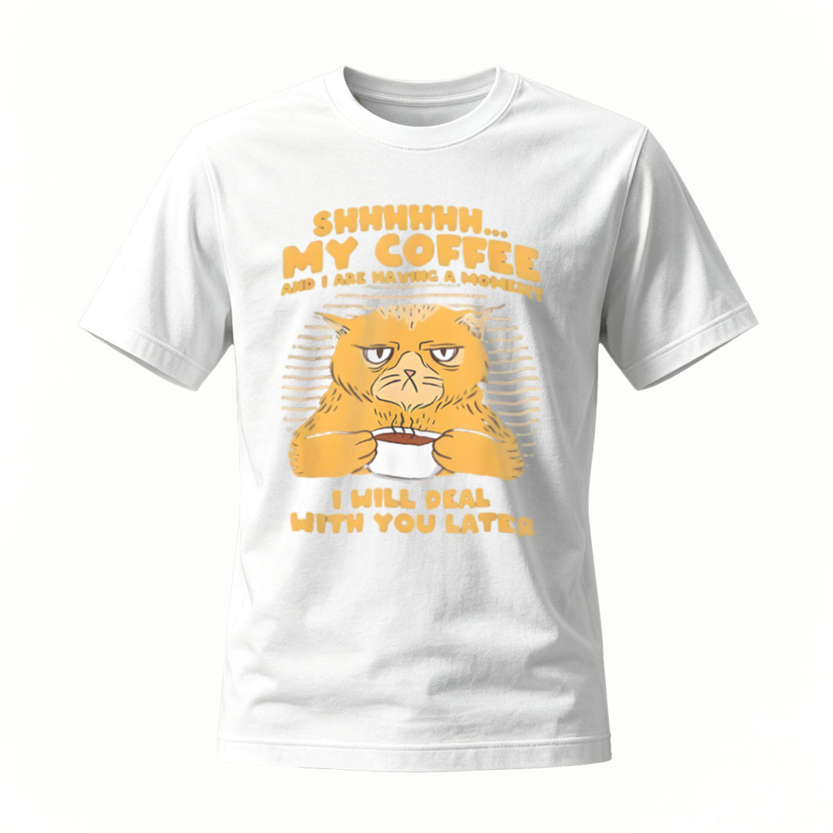 Shhh My Coffee Cat T-Shirt Men Women Funny Gift Casual Wear - Image 2