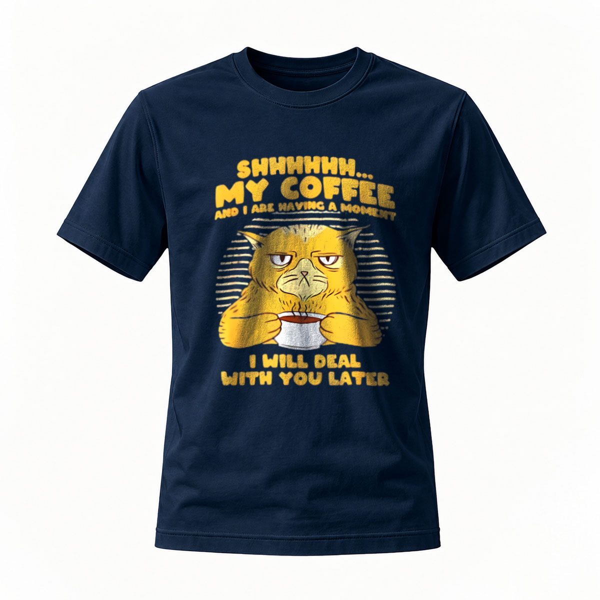 Shhh My Coffee Cat T-Shirt Men Women Funny Gift Casual Wear - Image 7