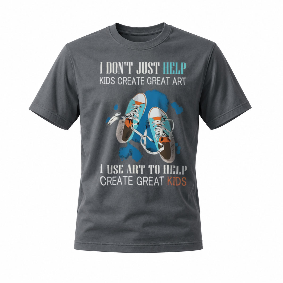 I Use Art to Help Create Great Kids T-Shirt for Teachers - Image 6