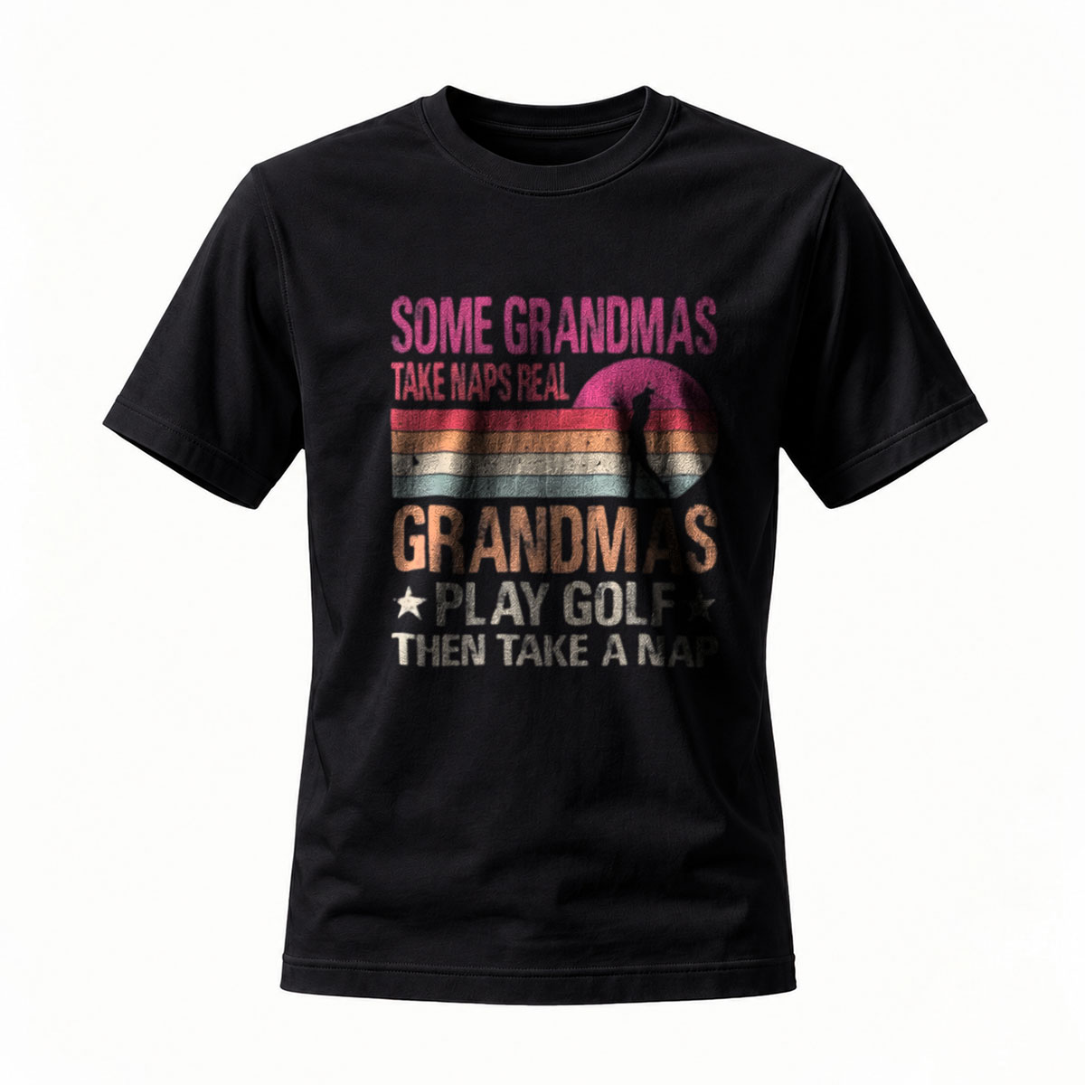 Some Grandmas Play Golf Then Nap Funny T-Shirt for Women Men Gift