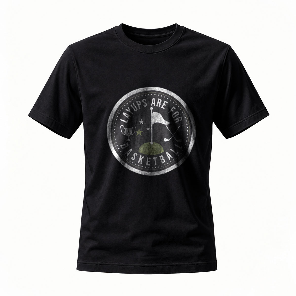 Layups Are For Basketball Golf Tee Men's Casual T-Shirt