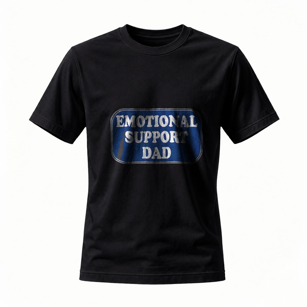 Emotional Support Dad T-Shirt Men's Funny Gift Wear