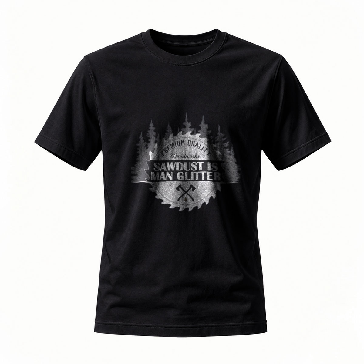Sawdust is Man Glitter Woodworking T-Shirt for Men