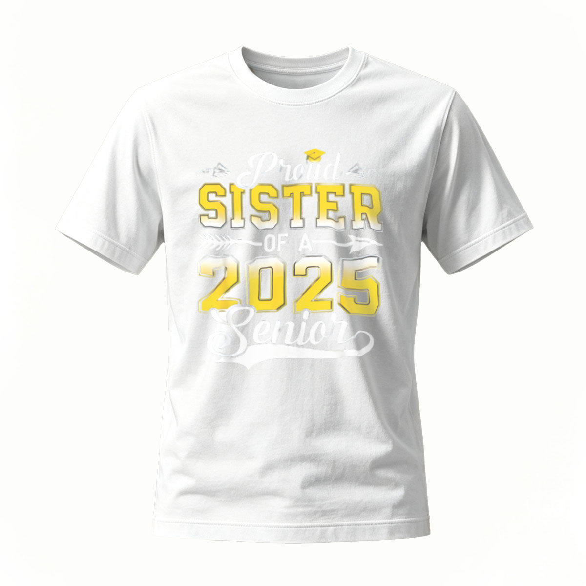 Proud Sister of a 2025 Senior Graduation T-Shirt - Image 2