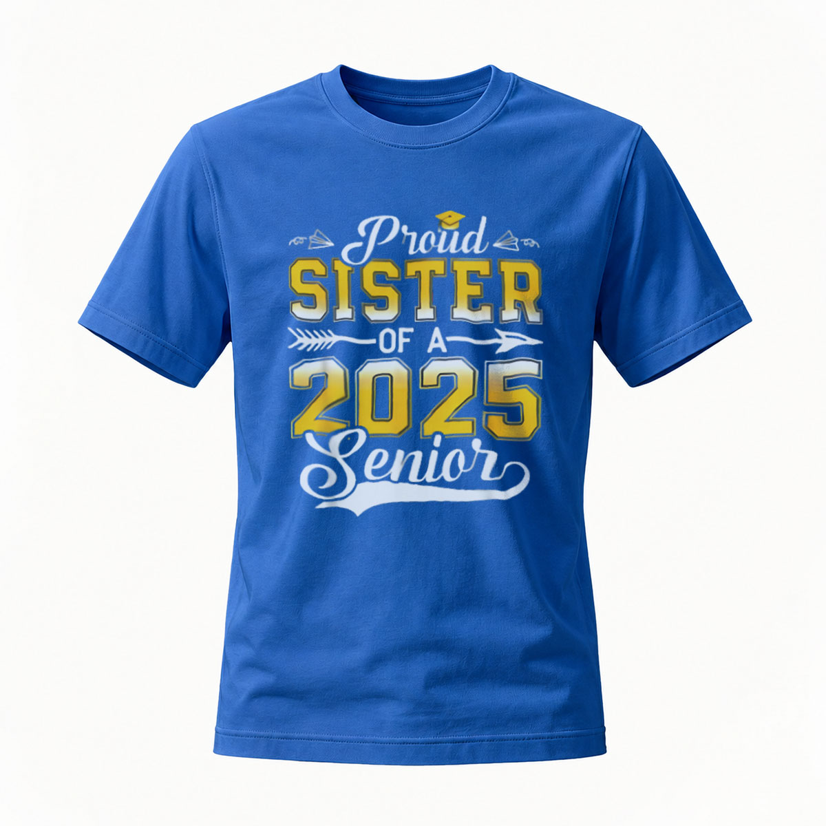Proud Sister of a 2025 Senior Graduation T-Shirt - Image 4